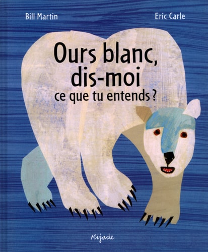 OURS BLANC DIS MOI, de Bill Martin | portada del libro