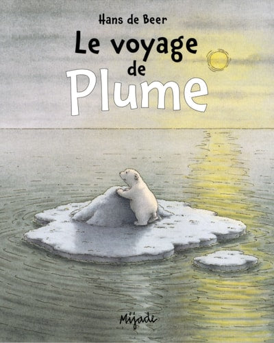 PLUME LE VOYAGE DE PLUME, de Hans de Beer | portada del libro