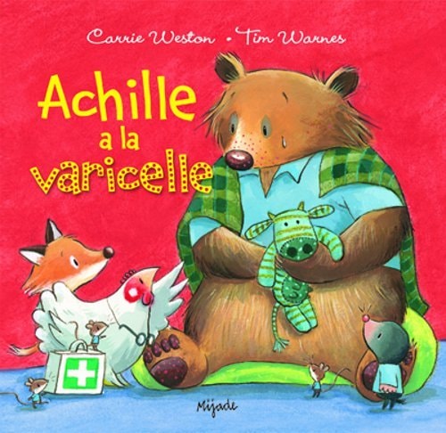 ACHILLE A LA VARICELLE, de Carrie Weston | portada del libro