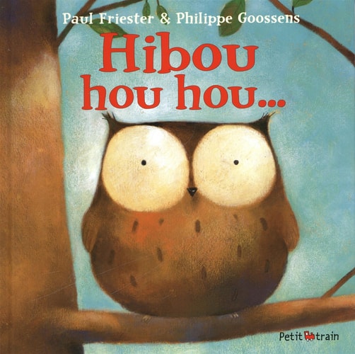 HIBOU HOU HOU, de Paul Friester | portada del libro