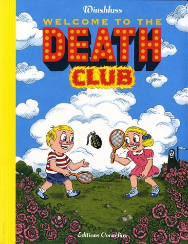 WELCOME TO THE DEATH CLUB, de WINSHLUSS | portada del libro