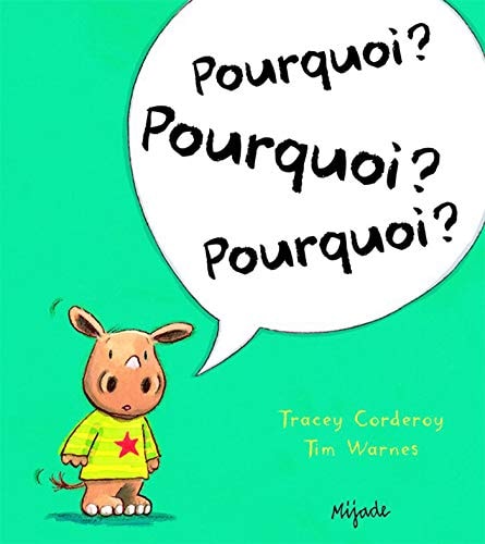 ARTHUR POURQUOI POURQUOI POURQUOI, de Tracey Corderoy | portada del libro
