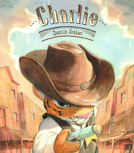 CHARLIE, de Quentin Gréban | portada del libro