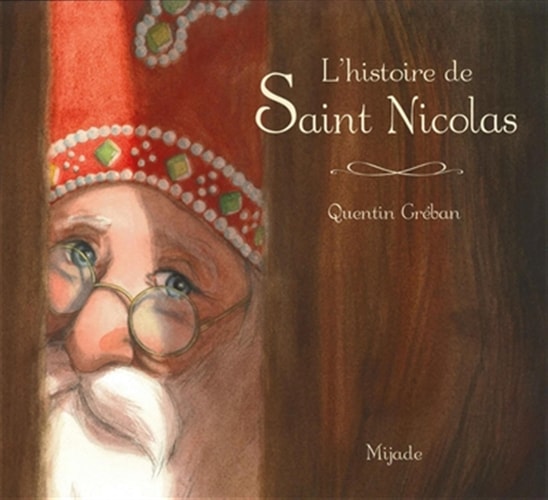 HISTOIRE DE SAINT NICOLAS, de Quentin Gréban | portada del libro
