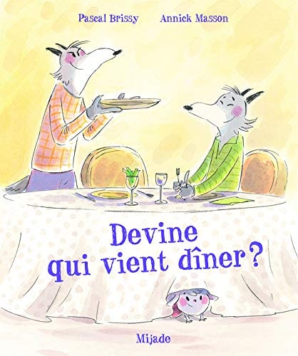 DEVINE QUI VIENT DINER, de Pascal Brissy | portada del libro