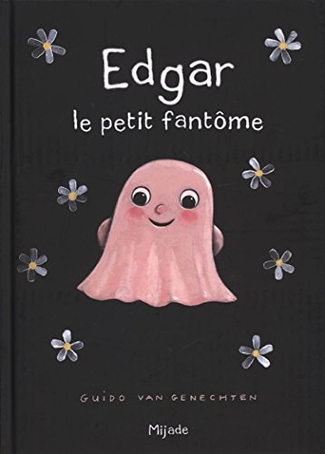 EDGAR LE PETIT FANTOME, de Guido Van Genechten | portada del libro