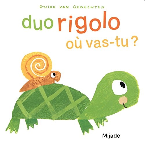 DUO RIGOLO OU VAS-TU, de Guido Van Genechten | portada del libro
