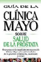 Tratamiento de la diabetes. Guía de la clínica mayoSalud de la prostata. Guía de la clínica mayo, de Varios autores | portada