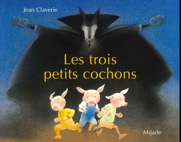 TROIS PETITS COCHONS, de Jean Claverie | portada del libro