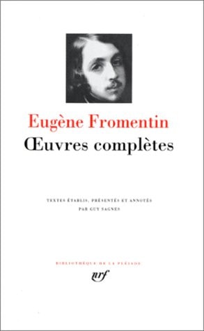 OEUVRES COMPLETES, de Eugene Fromentin | portada del libro