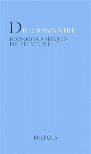 DICTIONNAIRE ICONOGRAPHIQUE DE PEINTURE, de RAGER C | portada del libro