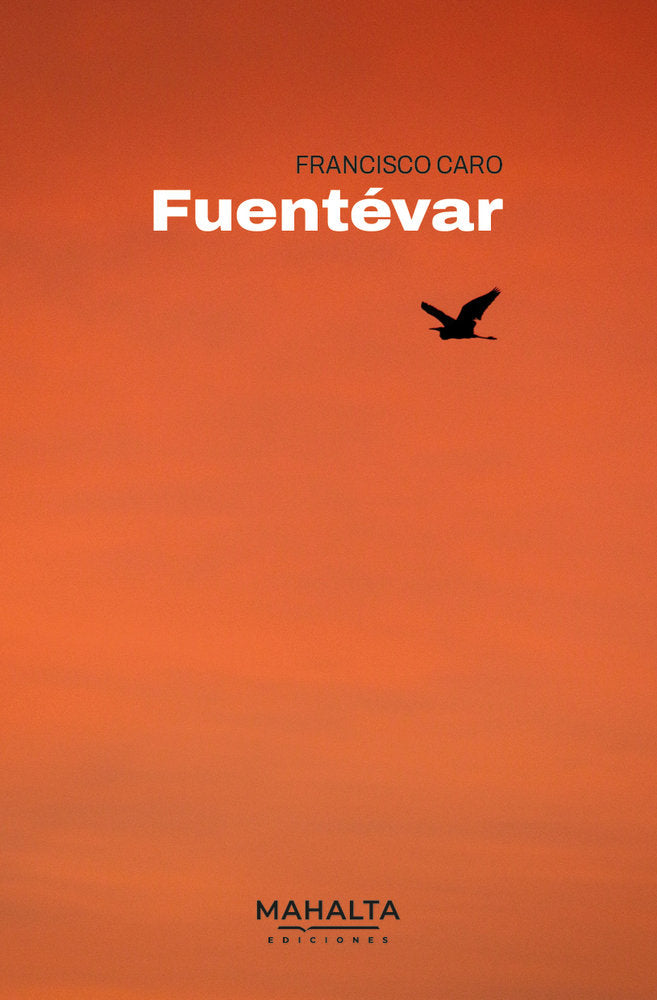 Fuentévar, de Caro, Francisco | portada del libro