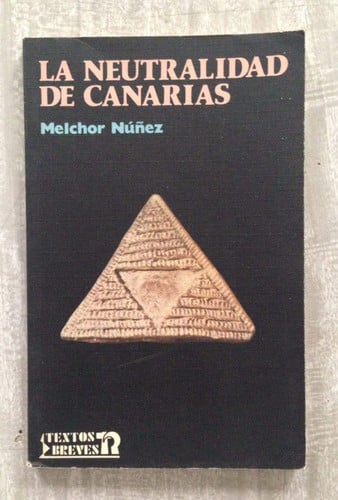 La neutralidad de Canarias, de Varios autores | portada del libro
