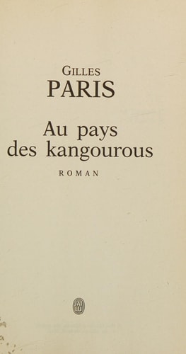 U PAYS DES KANGOUROUS, de Gilles Paris | portada del libro