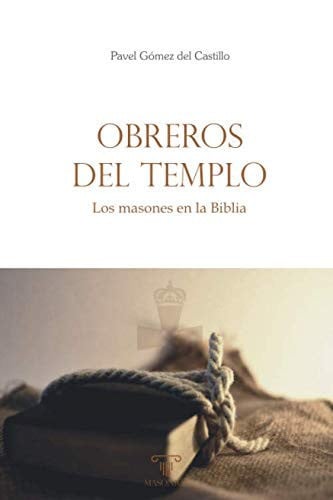 Obreros del templo, de GOMEZ DEL CASTILLO | portada del libro