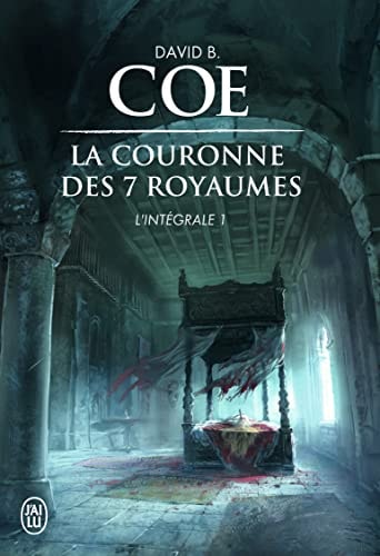 OURONNE DES 7 ROYAUMES T1, de David B. Coe | portada del libro