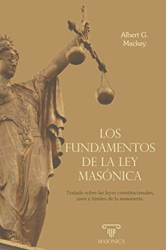 LOS FUNDAMENTOS DE LA LEY MASONICA, de GALLATIN MACKEY | portada del libro