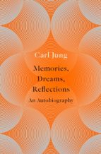 MEMORIES, DREAMS, REFLECTIONS, de Carl Gustav Jung | portada del libro