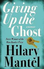 Giving up the Ghost, de Hilary Mantel | portada del libro