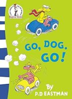 Go, Dog. Go!, de P. D. EASTMAN | portada del libro