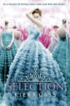 THE SELECTION, de Kiera Cass | portada del libro