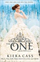 THE SELECTION 3 THE ONE, de Kiera Cass | portada del libro