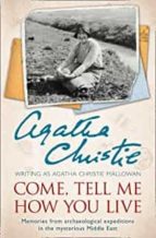 Come, Tell Me How You Live, de Agatha Christie | portada del libro