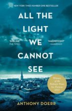 ALL THE LIGHT WE CANNOT SEE, de Anthony Doerr | portada del libro