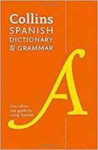 SPANISH DICTIONARY AND GRAMMAR, de COLLINS GEM | portada del libro