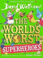 The World?s Worst Superheroes, de David Walliams | portada del libro