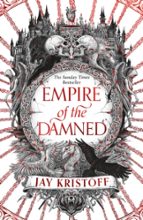 Empire of the Damned, de Jay Kristoff | portada del libro