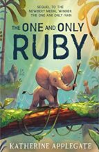 The One and Only Ruby, de Katherine Applegate | portada del libro