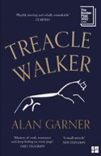 TREACLE WALKER, de ALAN GARNER | portada del libro