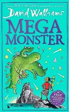 MEGAMONSTER, de David Walliams | portada del libro