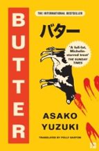 Butter, de Asako Yuzuki | portada del libro