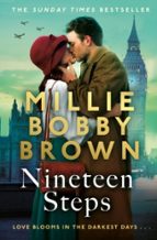 Nineteen Steps, de MILLIE BOBBY BROWN | portada del libro