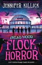 Flock Horror, de JENNIFER KILLICK | portada del libro