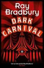 Dark Carnival, de Ray Bradbury | portada del libro