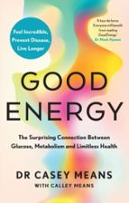 Good Energy, de DR. CASEY MEANS | portada del libro