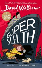 Super Sleuth, de David Walliams | portada del libro