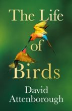 The Life of Birds, de David Attenborough | portada del libro