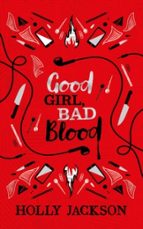 Good Girl, Bad Blood Collector's Edition, de Holly Jackson | portada del libro
