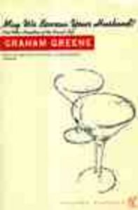 MAY WE BORROW YOUR HA, de GREENE | portada del libro