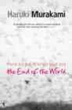HARD-BOILED WONDERLAND AND THE END OF THE WORLD, de Haruki Murakami | portada del libro