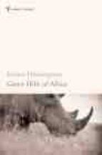 GREEN HILLS OF AFRICA, de Ernest Hemingway | portada del libro