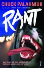 Rant: the oral history of Buster Casey, de Chuck Palahniuk | portada del libro