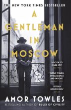 A GENTLEMAN IN MOSCOW, de Amor Towles | portada del libro