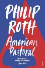 AMERICAN PASTORAL, de Philip Roth | portada del libro