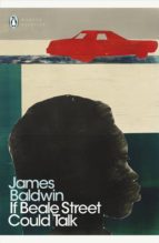 IF BEALE STREET COULD TALK, de James Baldwin | portada del libro