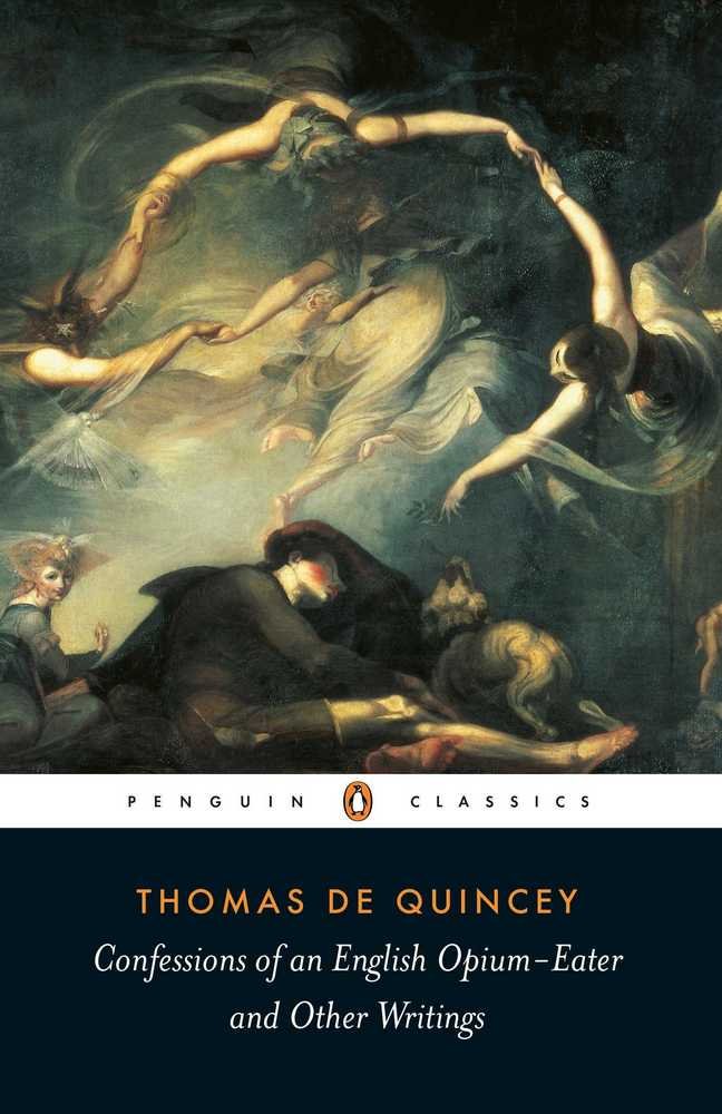(QUINCEY).CONFESSIONS OF AN ENGLISH OPIUM-EATER AND OTHER WRITINGS, de Thomas de Quincey | portada del libro